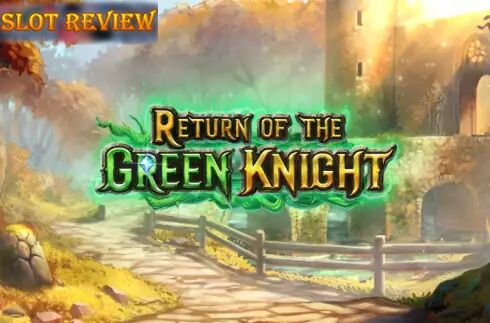 Return of The Green Knight slot